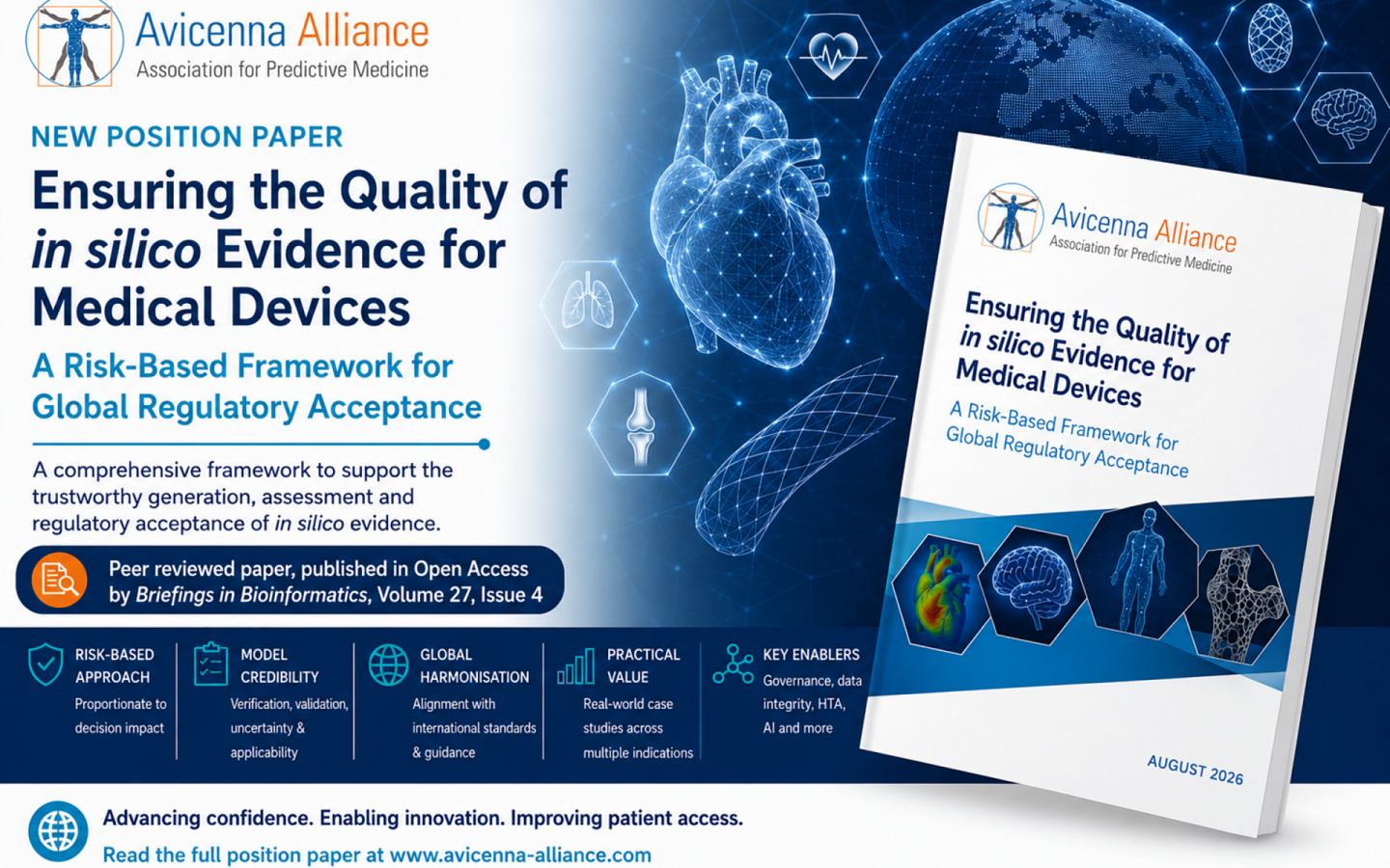 Ensuring the Quality of In Silico Evidence for Medical Devices - New Peer Reviewed Position Paper