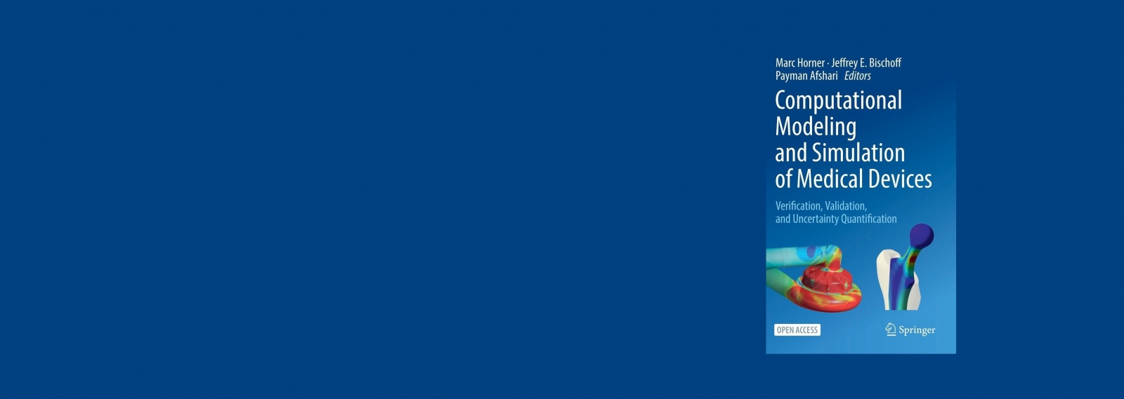 Computational Modeling and Simulation of Medical Devices - Book Release